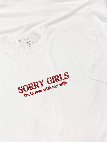 Tricou premium OVERSIZED brodat cu "sorry girls I'm in love with my wife"